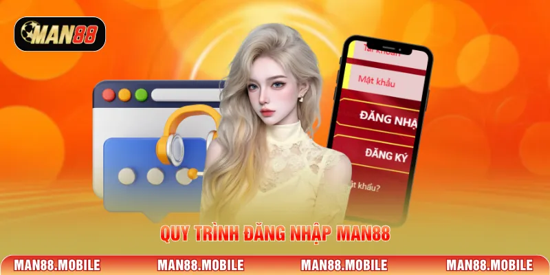 Quy trình đăng nhập MAN88